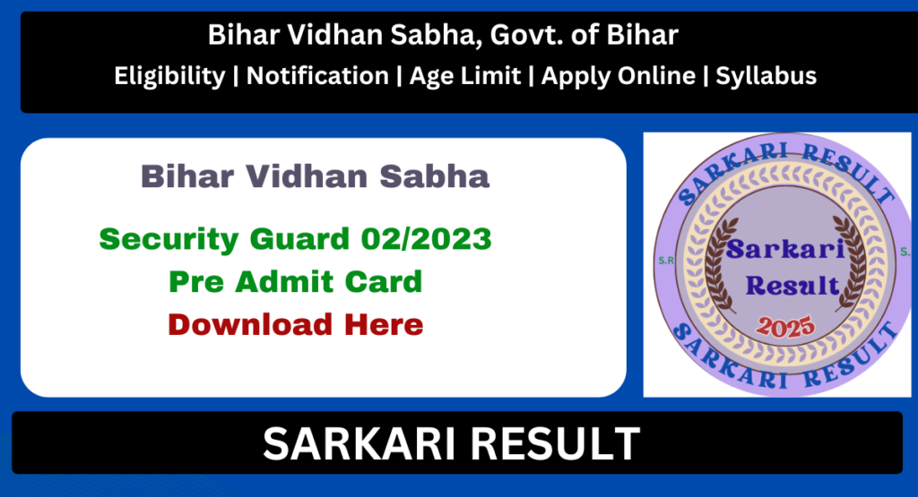 Bihar Vidhan Sabha Security Guard Admit Card