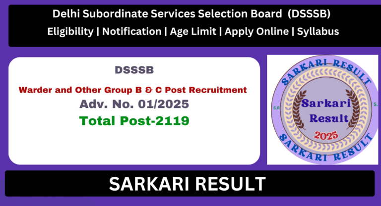 DSSSB Warder & Other Group B & C Post Notification 2025 Out for 2119 Post-Sarkari Result