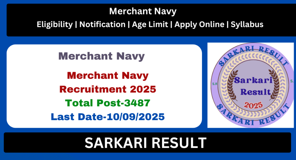 Merchant Navy Recruitment 2025