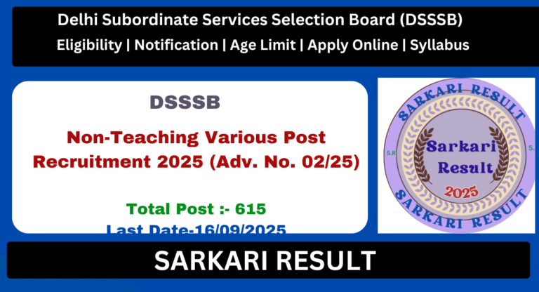 DSSSB Non Teaching Various Post Recruitment 2025 - Apply Online for 615 Post