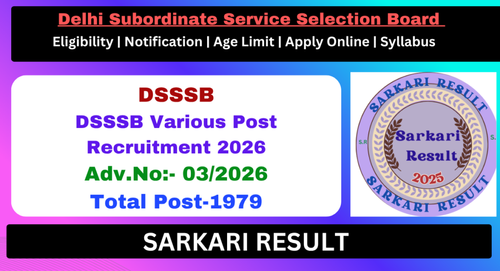 DSSSB Various Post Recruitment 2026, Apply Online for 1979 Post- Sarkari Result