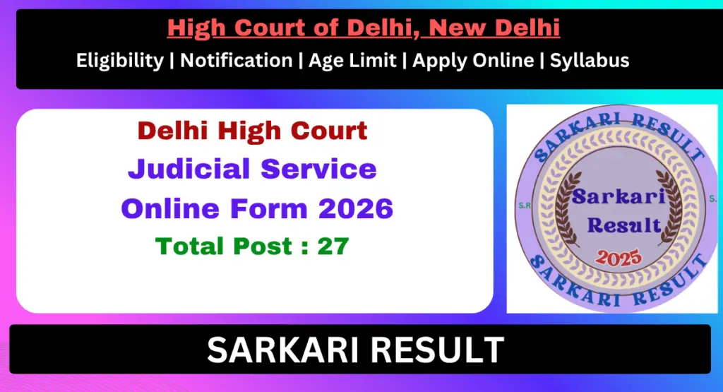 Delhi High Court Higher Judicial Service Online Form 2026