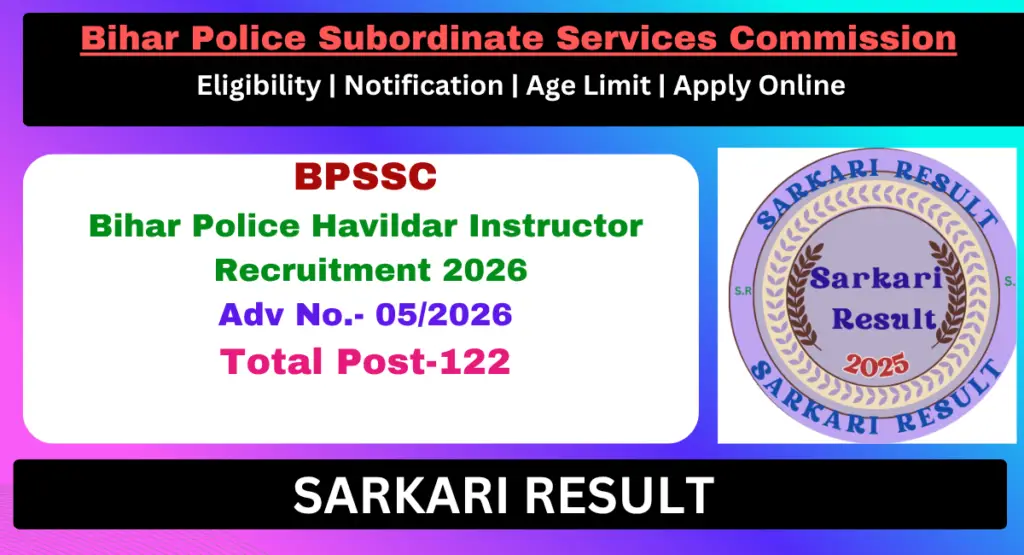 BPSSC Bihar Police Havildar Instructor Admit Card 2026 - Sarkari Result